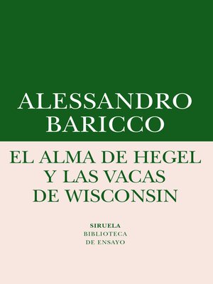 cover image of El alma de Hegel y las vacas de Wisconsin